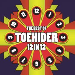 Toehider : The Best Of 12 In 12